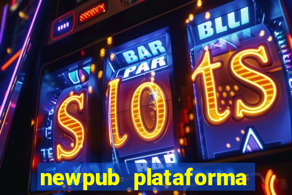 newpub plataforma de jogos